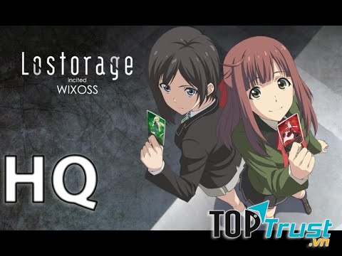 Lostorage incited WIXOSS