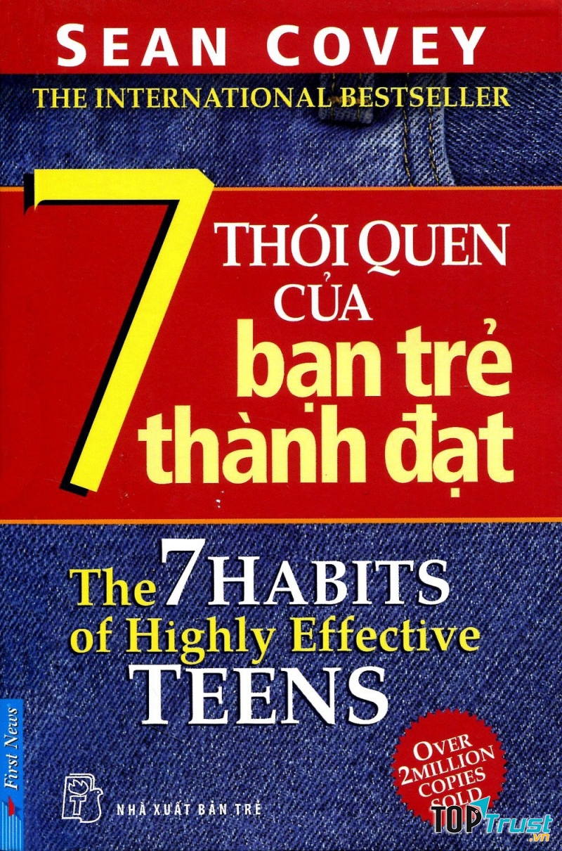 7 thói quen của bạn trẻ thành đạt – Sean Covey