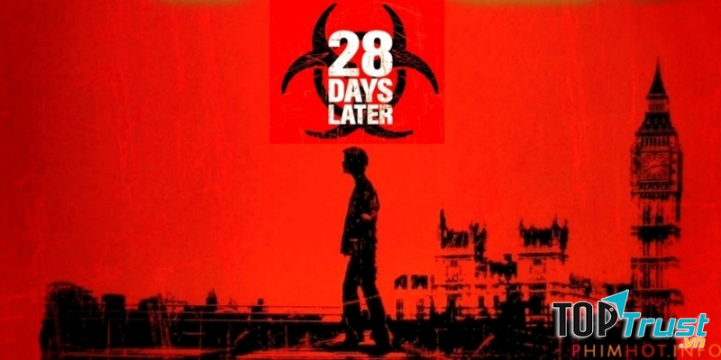 28 days later (2002)