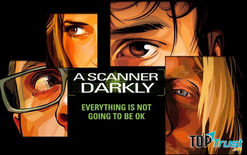 A Scanner Darkly