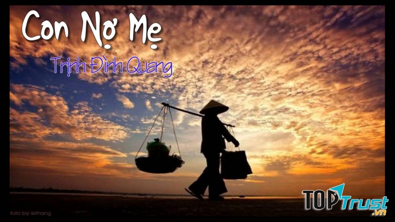 Con nợ mẹ - Trịnh Đình Quang