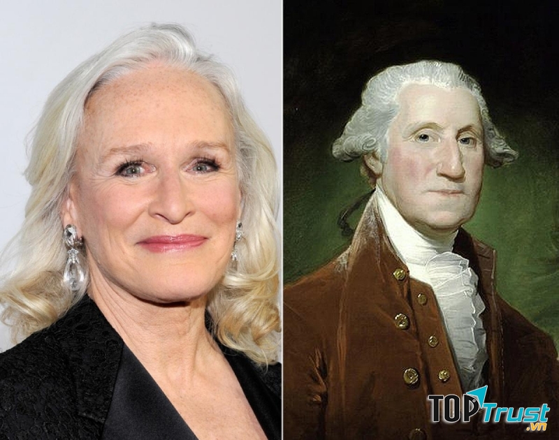 Glenn Close và George Washington
