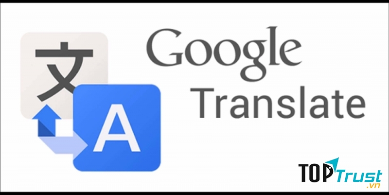 Google Translator sẽ là trợ thủ đắc lực giúp bạn giải quyết các vấn đề về dịch từ, câu và cả đoạn văn dài