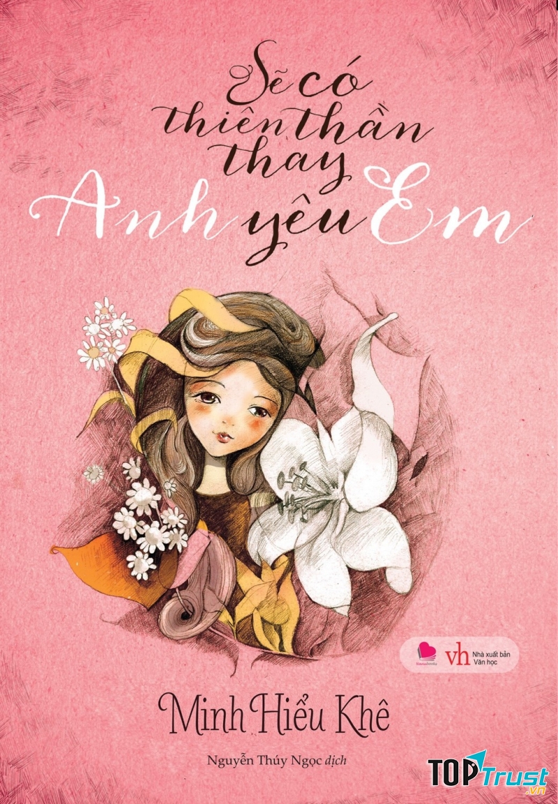 Sẽ có thiên thần thay anh yêu em (Minh Hiểu Khê)