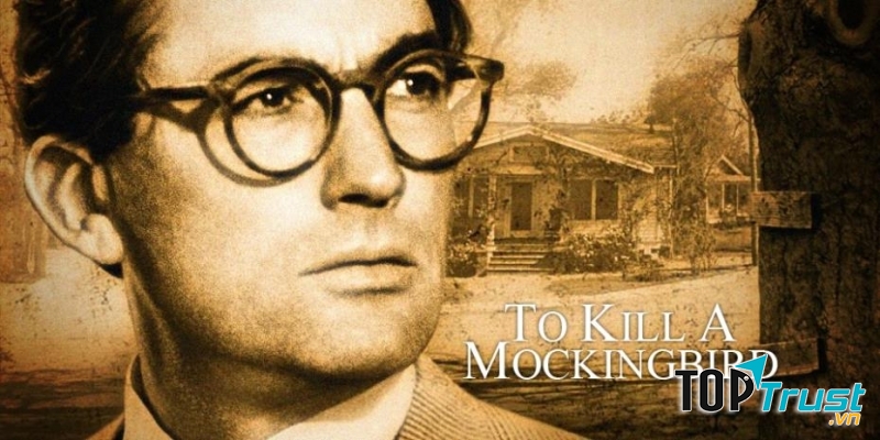 To Kill A Mockingbird - Giết con chim nhại