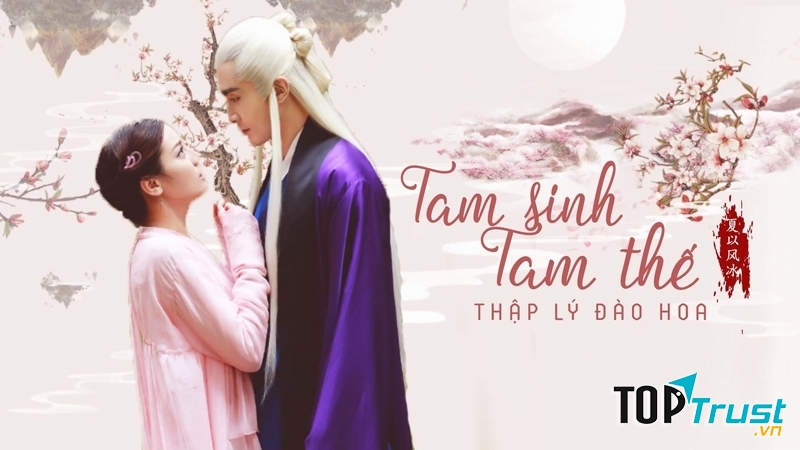 Bản chuyển thể thành phim của  Tam sinh tam thế thập lý đào hoa làm dậy sóng màn ảnh nhỏ