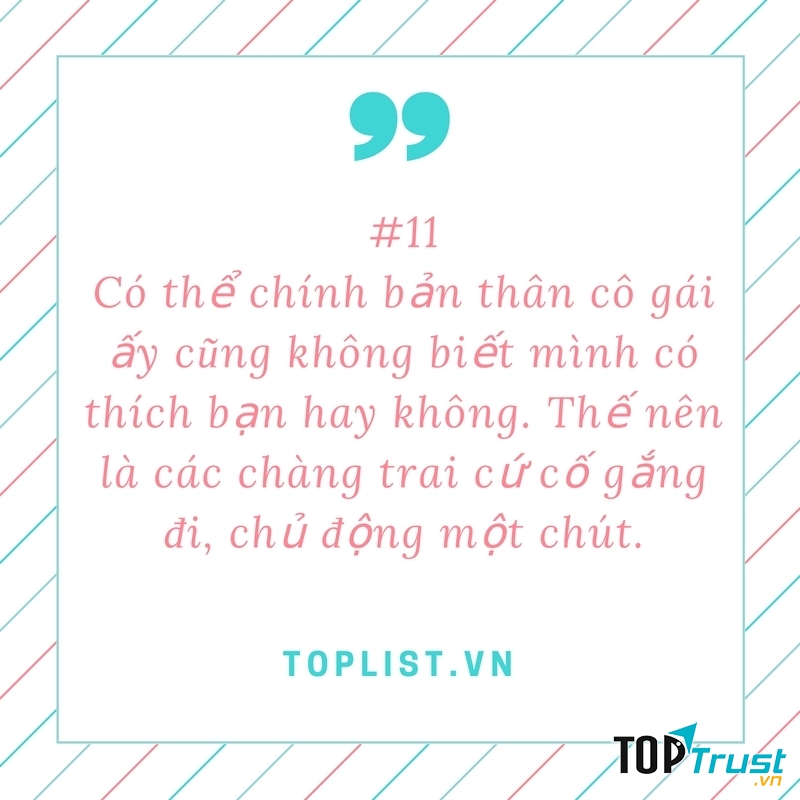 Cô ấy cũng không biết có thích bạn hay không?