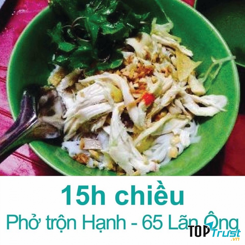 Phở trộn Hạnh Xích-Lãn Ông