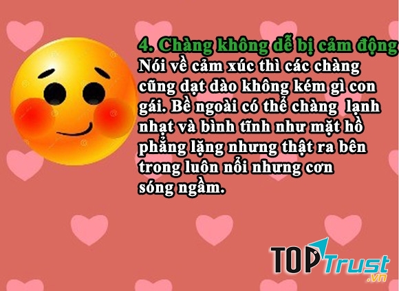 4. Chàng không dễ bị cảm động