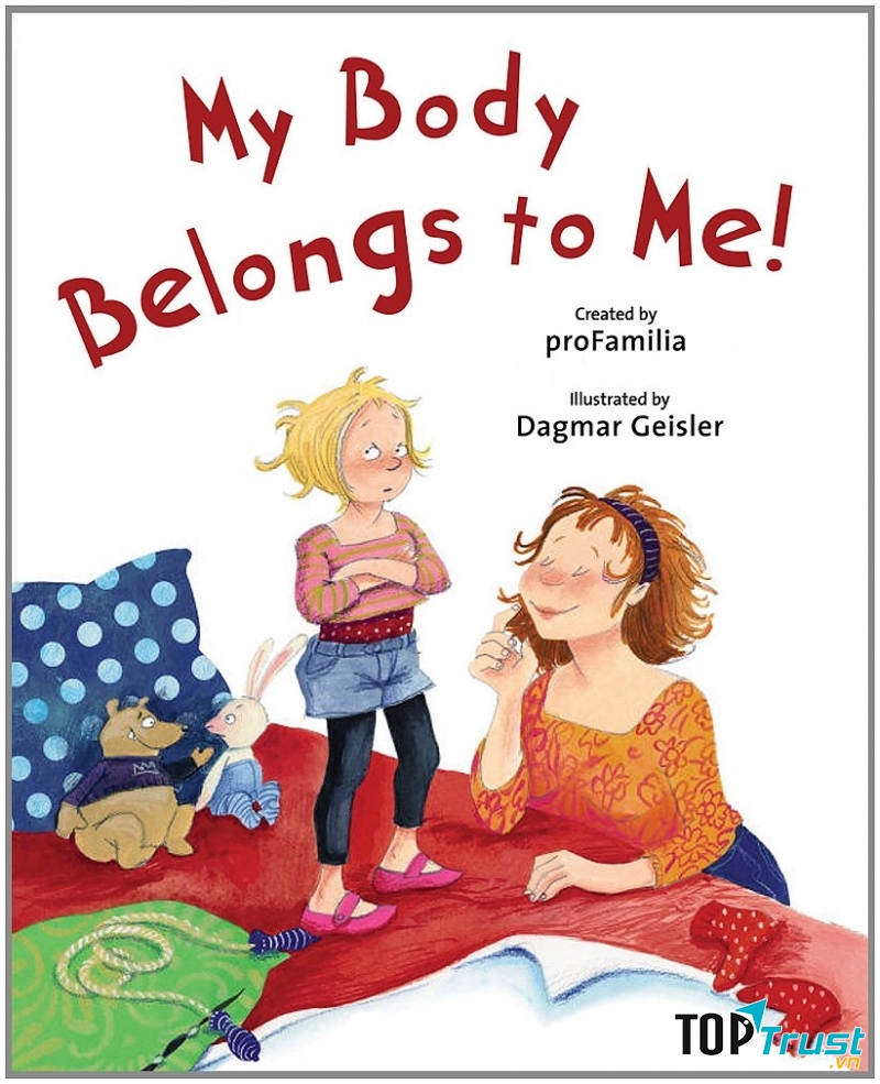Dạy bé các quy tắc phòng tránh xâm hại tình dục đơn giản bằng hình ảnh