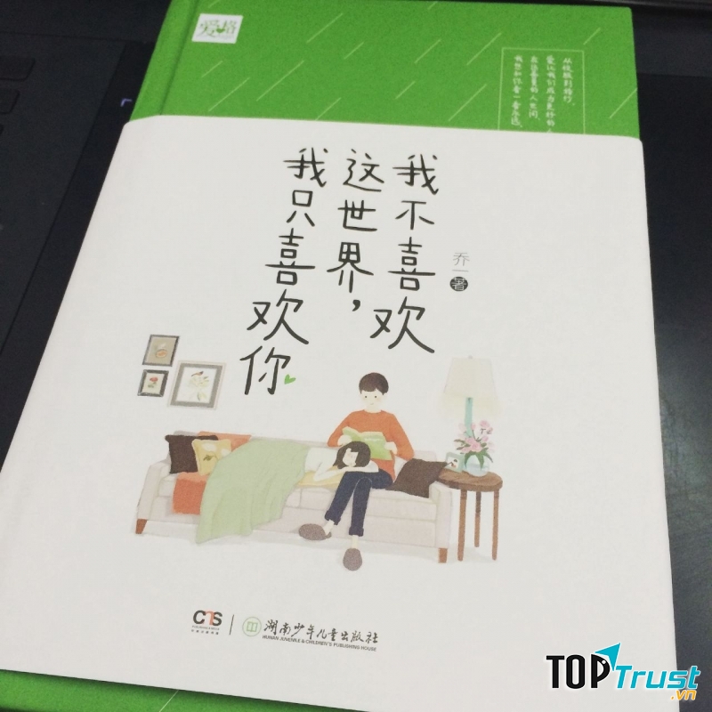 Anh không thích thế giới này, anh chỉ thích em