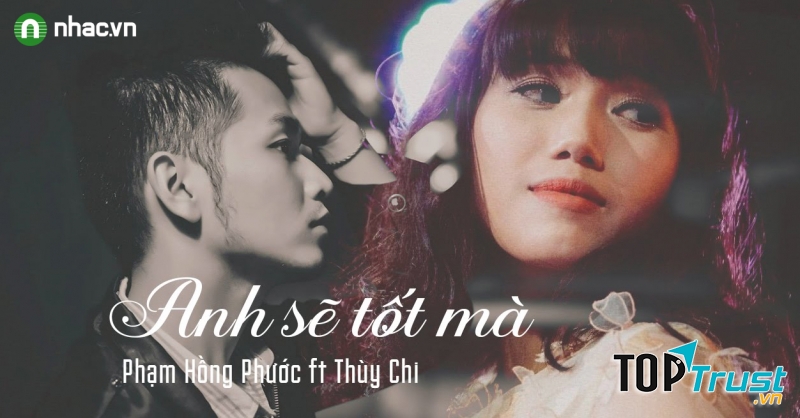 Anh sẽ tốt mà