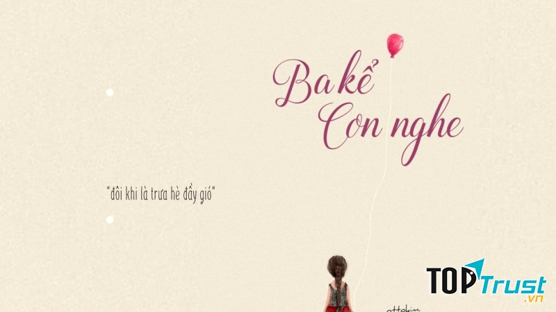 Ba kể con nghe (sáng tác Nguyễn Hải Phong)