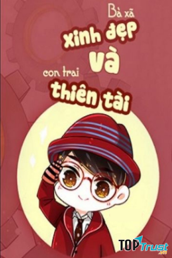 Bà Xã Xinh Đẹp Và Con Trai Thiên Tài