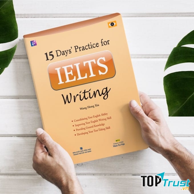 15 Days’ Practice for IELTS﻿ cuốn Writing