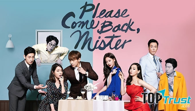 Phim Hàn Quốc: Please Come Back, Mister