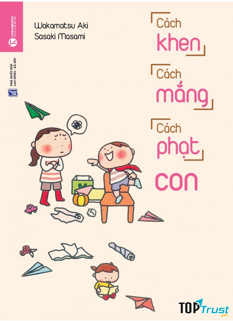 Cách Khen, Cách Mắng, Cách Phạt Con