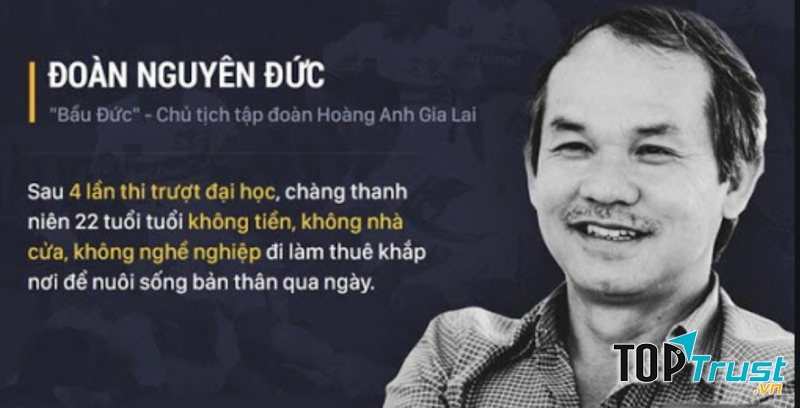 Câu chuyện khởi nghiệp thành công của Bầu Đức