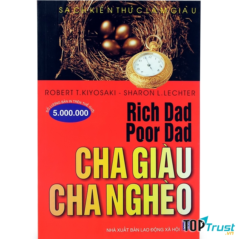 Cha giàu, cha nghèo - Robert Kiyosaki & Sharon Lechter