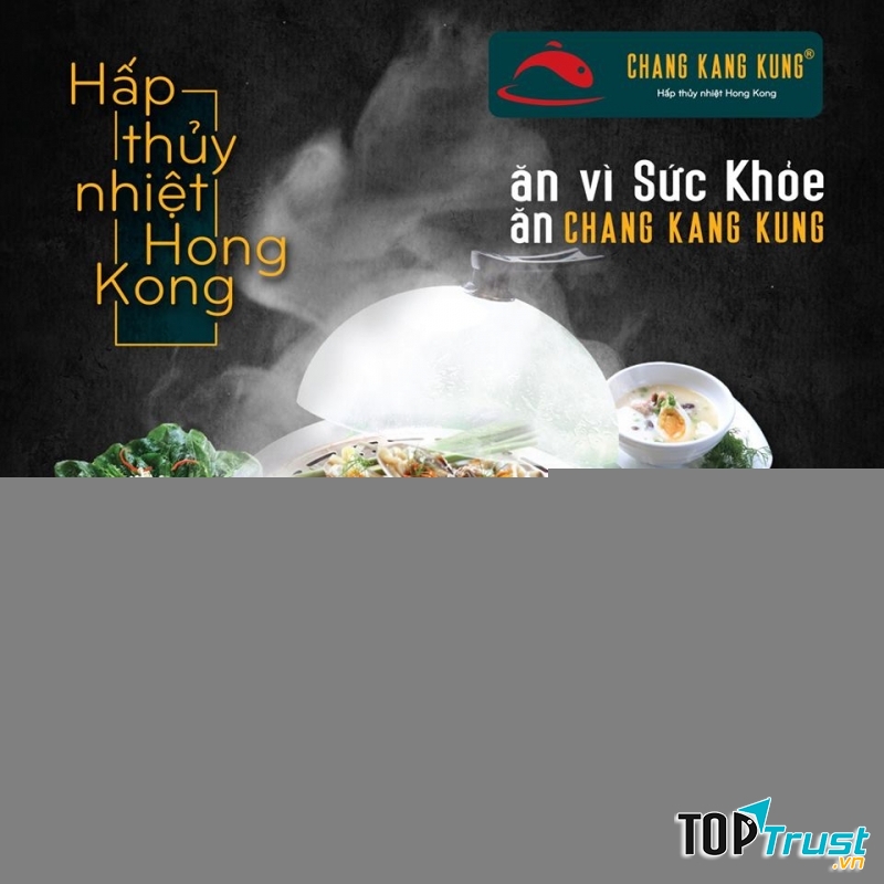 Chang Kang Kung - Hấp Thủy Nhiệt Hong Kong