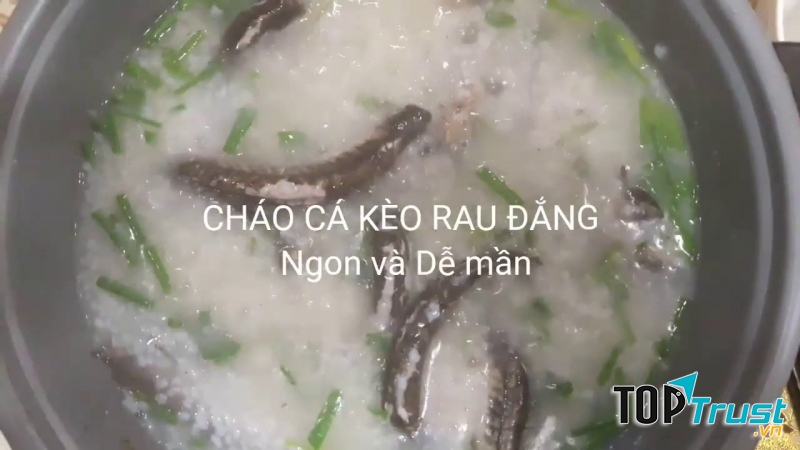 Cháo Cá Kèo Rau Đắng