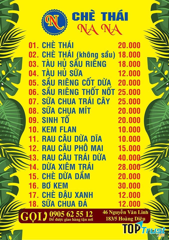 Chè Thái Nana sở hữu thực đơn đa dạng