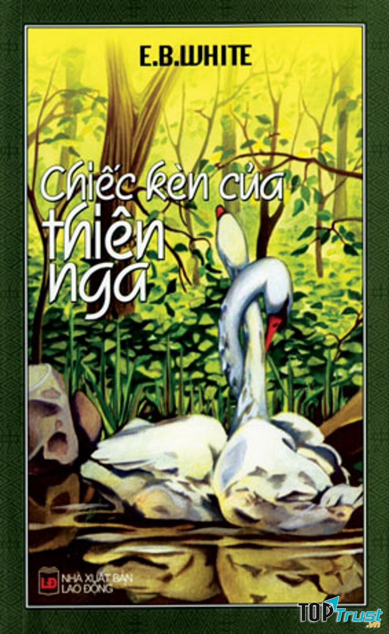 Chiếc kèn của thiên nga - E.B.White