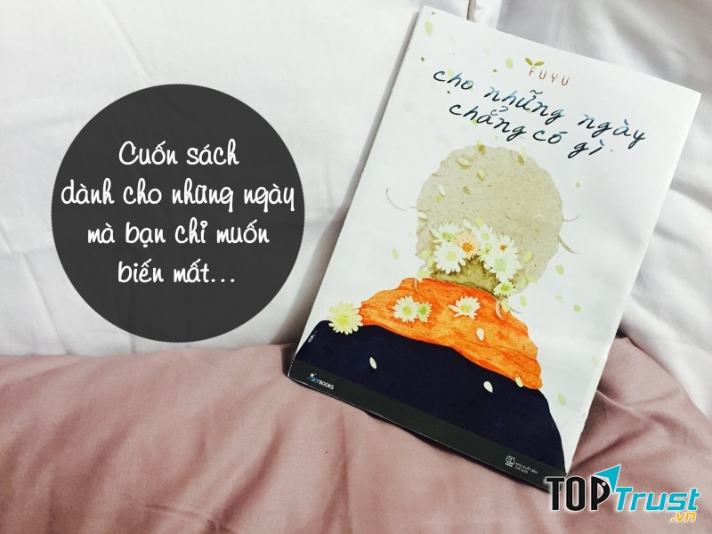 Cho những ngày chẳng có gì