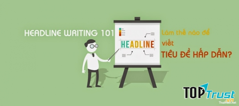 Chọn tiêu đề hấp dẫn