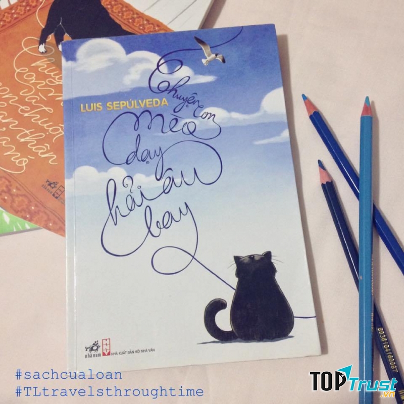 Chuyện con mèo dạy hải âu bay - Chile Luis Sepulveda