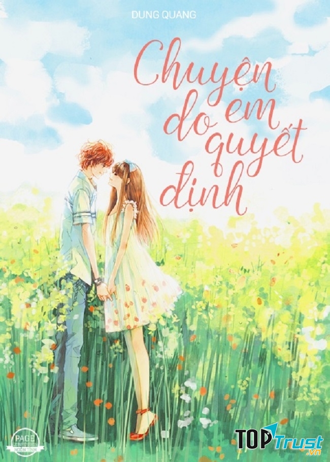 Chuyện do em quyết định - Dung Quang