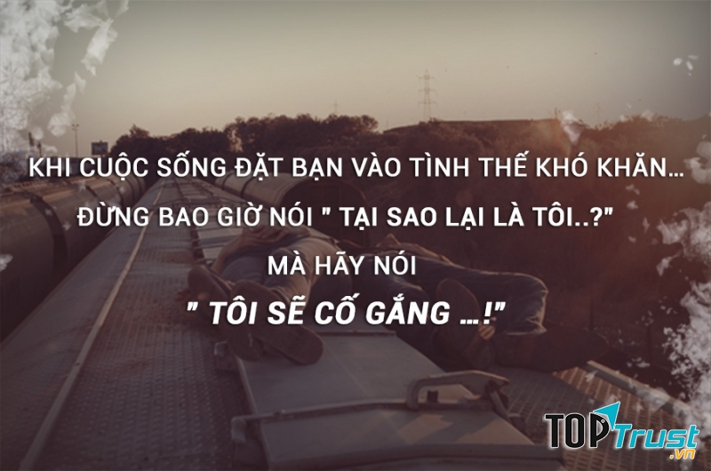 Hãy cố gắng vượt qua khó khăn.