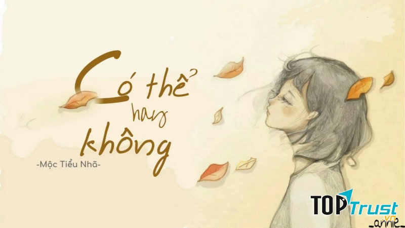 Có thể hay không - Trương Tử Hào