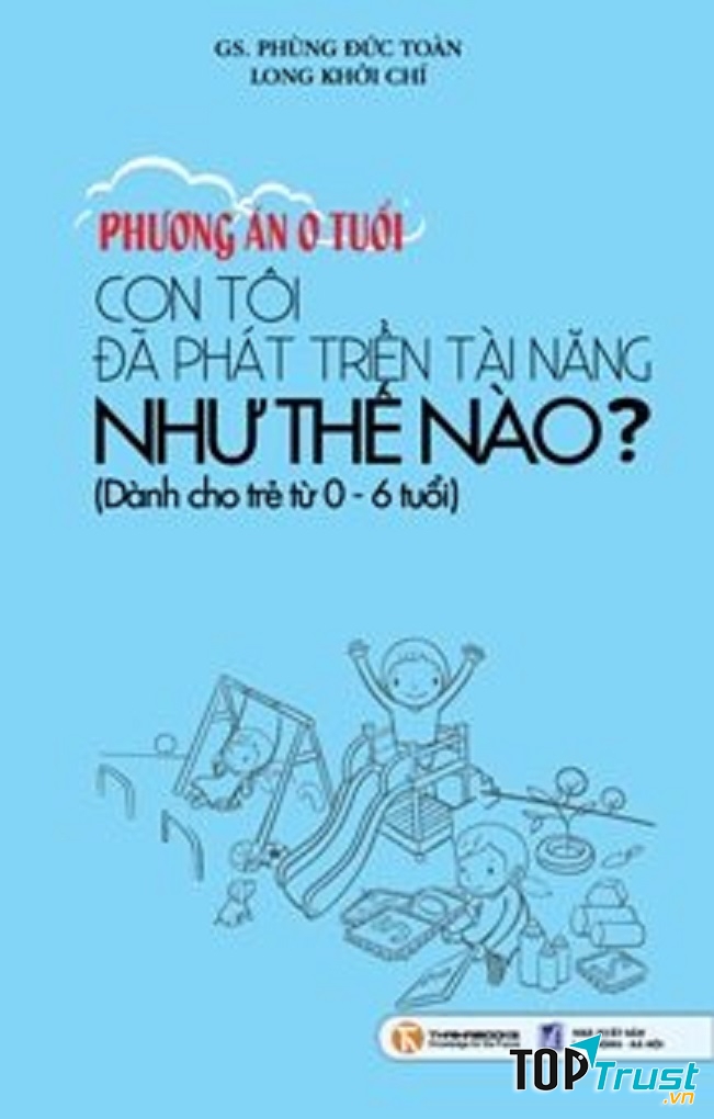Con tôi đã phát triển tài năng như thế nào