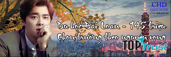 Cam kết chương trình du học Đài Loan trọn gói, không phát sinh phí, tài chính minh bạch