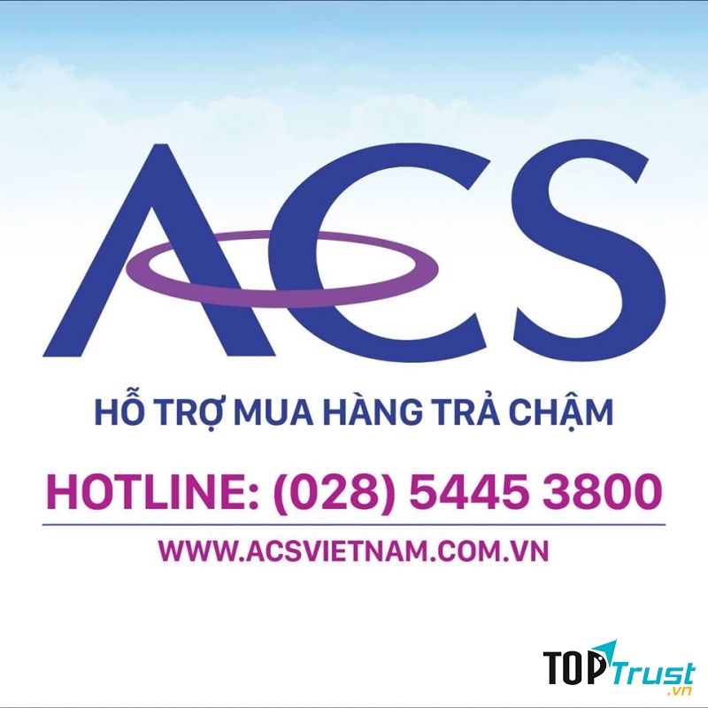 ACS Việt Nam đã có gần 10 năm hoạt động trong lĩnh vực mua, bán hàng trả chậm