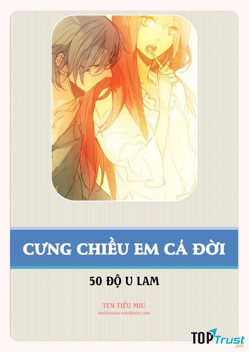 Cưng chiều em cả đời