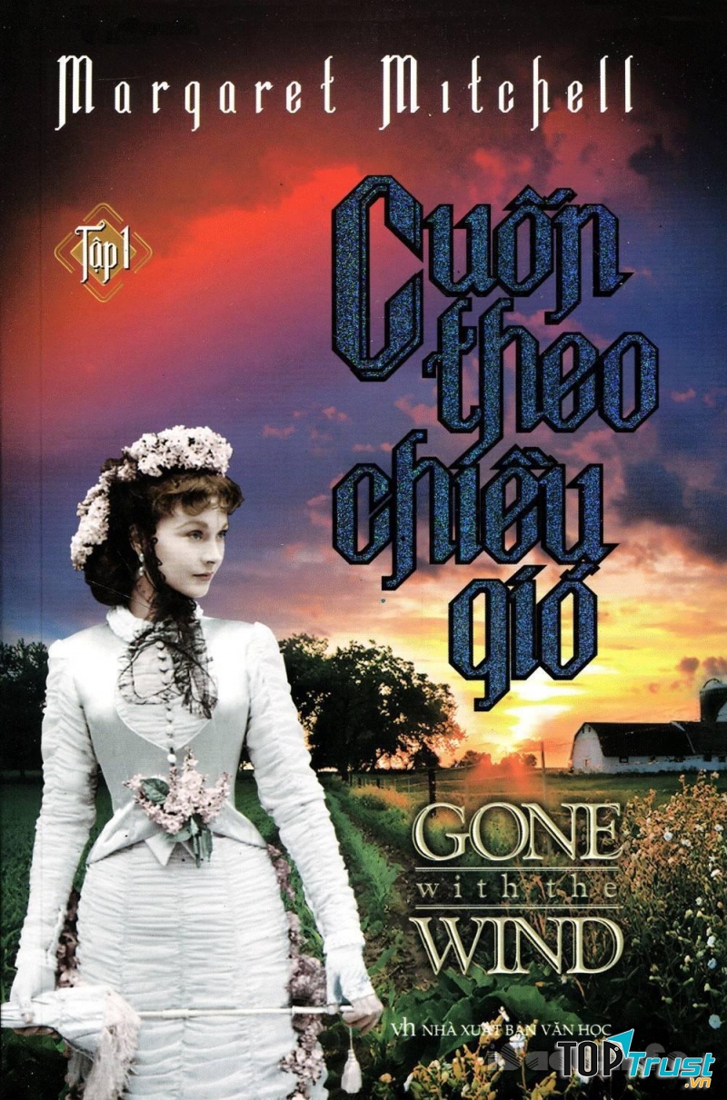 Cuốn theo chiều gió - Margaret Mitchel