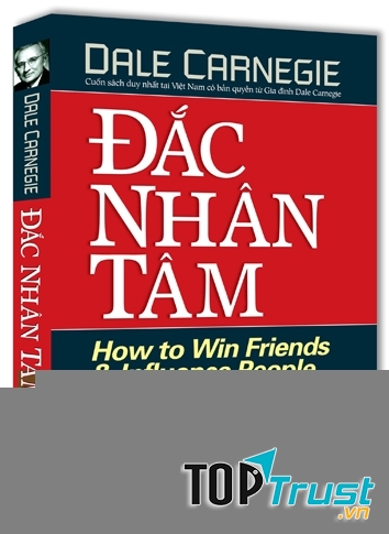 Đắc nhân tâm – Dale Carnegie