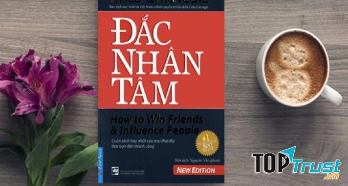 Đắc nhân tâm - Tác giả Dale Carnegie