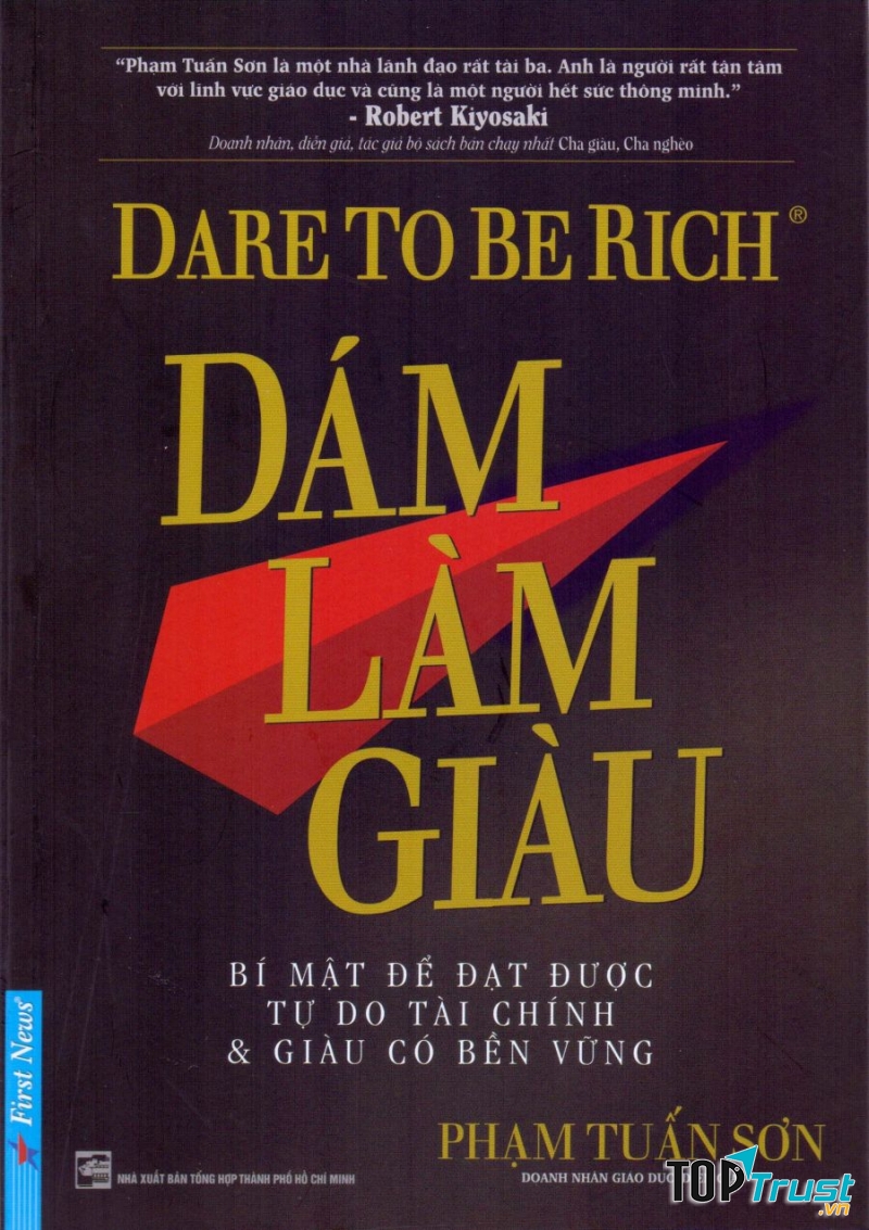 Dám Làm Giàu - Phạm Tuấn Sơn