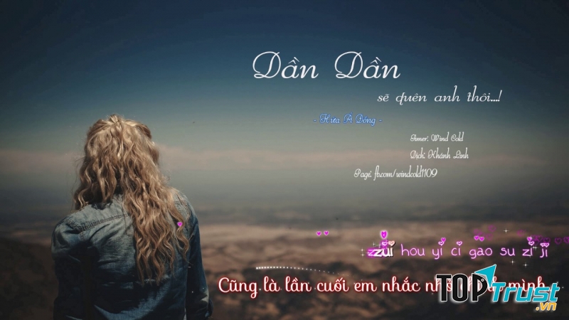 Dần dần sẽ quên anh thôi - Hứa Á Đồng