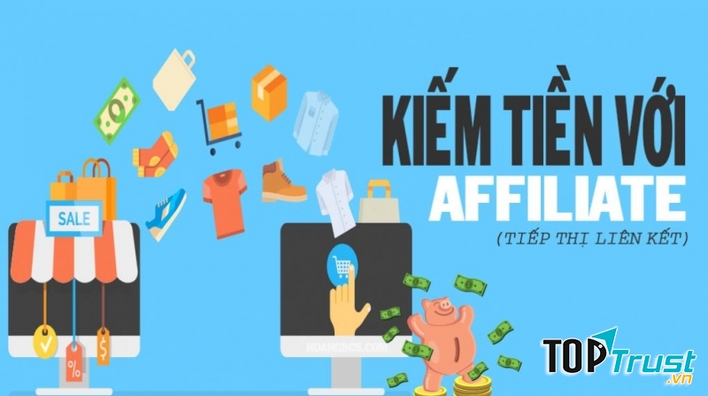 Kiếm tiền với Affiliate