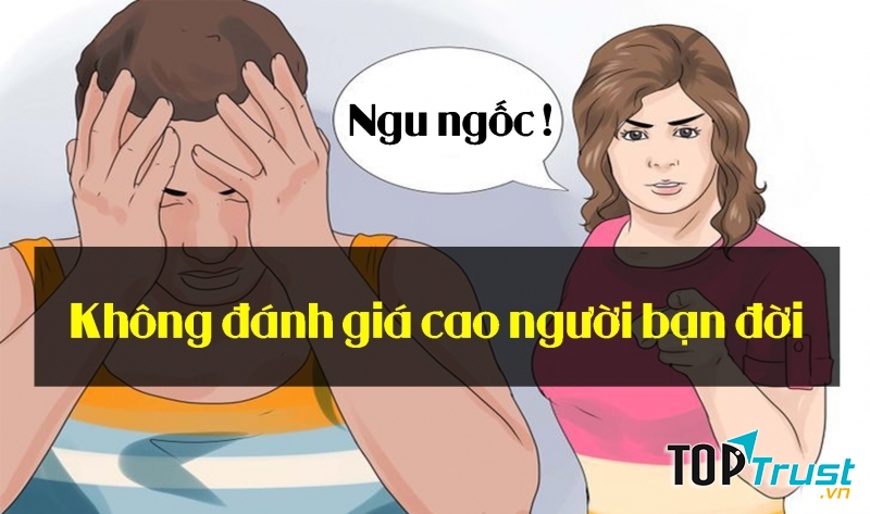Bạn bên dành lời khen cho người bạn đời thay vì chỉ trích họ