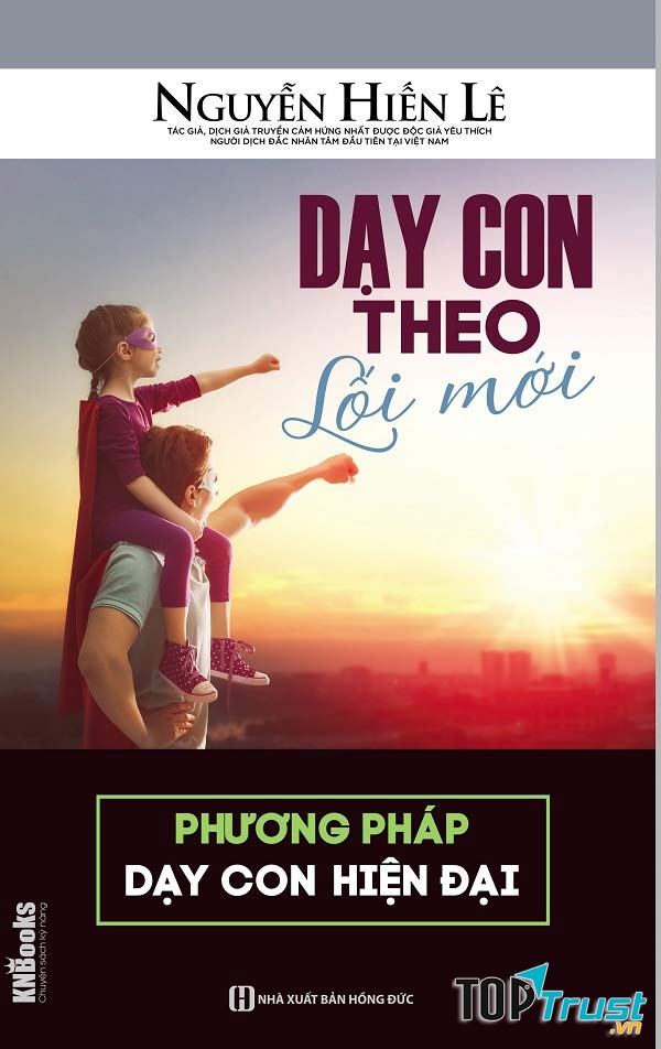 Dạy con theo lối mới – phương thức dạy con theo lối hiện đại