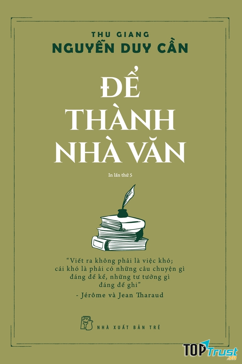 Để Thành Nhà Văn