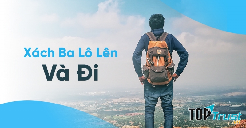 Xách balo lên và đi vì môi trường sống mới có thể tốt hơn cho bạn