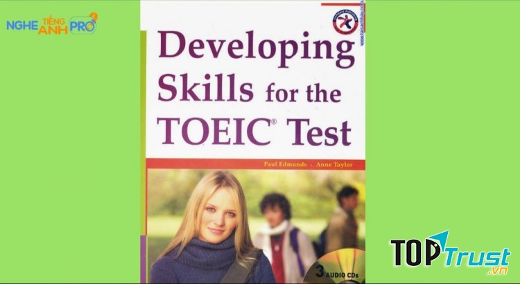 DEVELOPING SKILLS FOR THE TOEIC TEST