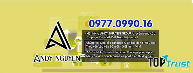 Dịch vụ mua bán fanpage của Andy Nguyễn Group