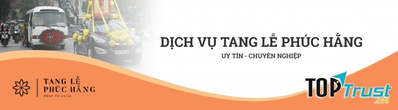 DỊCH VỤ TANG LỄ PHÚC HẰNG